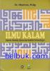 Ilmu Kalam: Sejarah, Metode, dan Anlisis Perbandingan